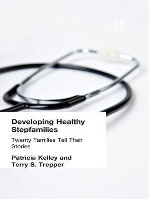 cover image of Developing Healthy Stepfamilies